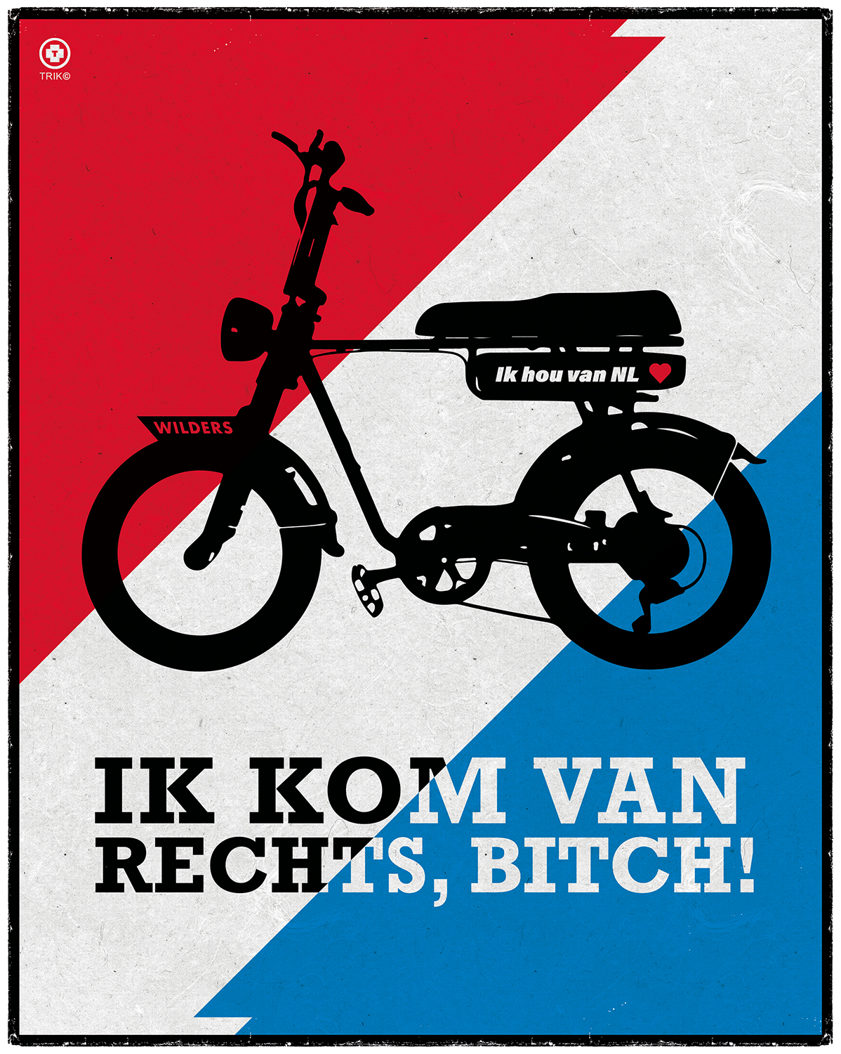 Ik kom van rechts, TRIK