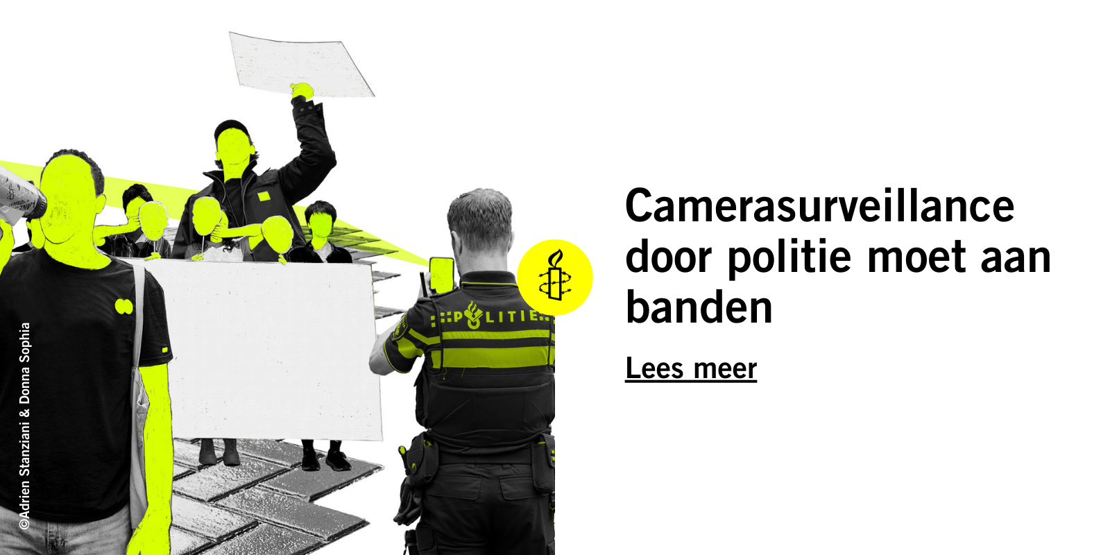 Camera surveillance door politie moet aan banden